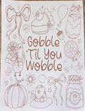 Gobble 'Til You Wobble Doodle (Brown)