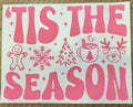 'Tis The Season Transfer (Pink)