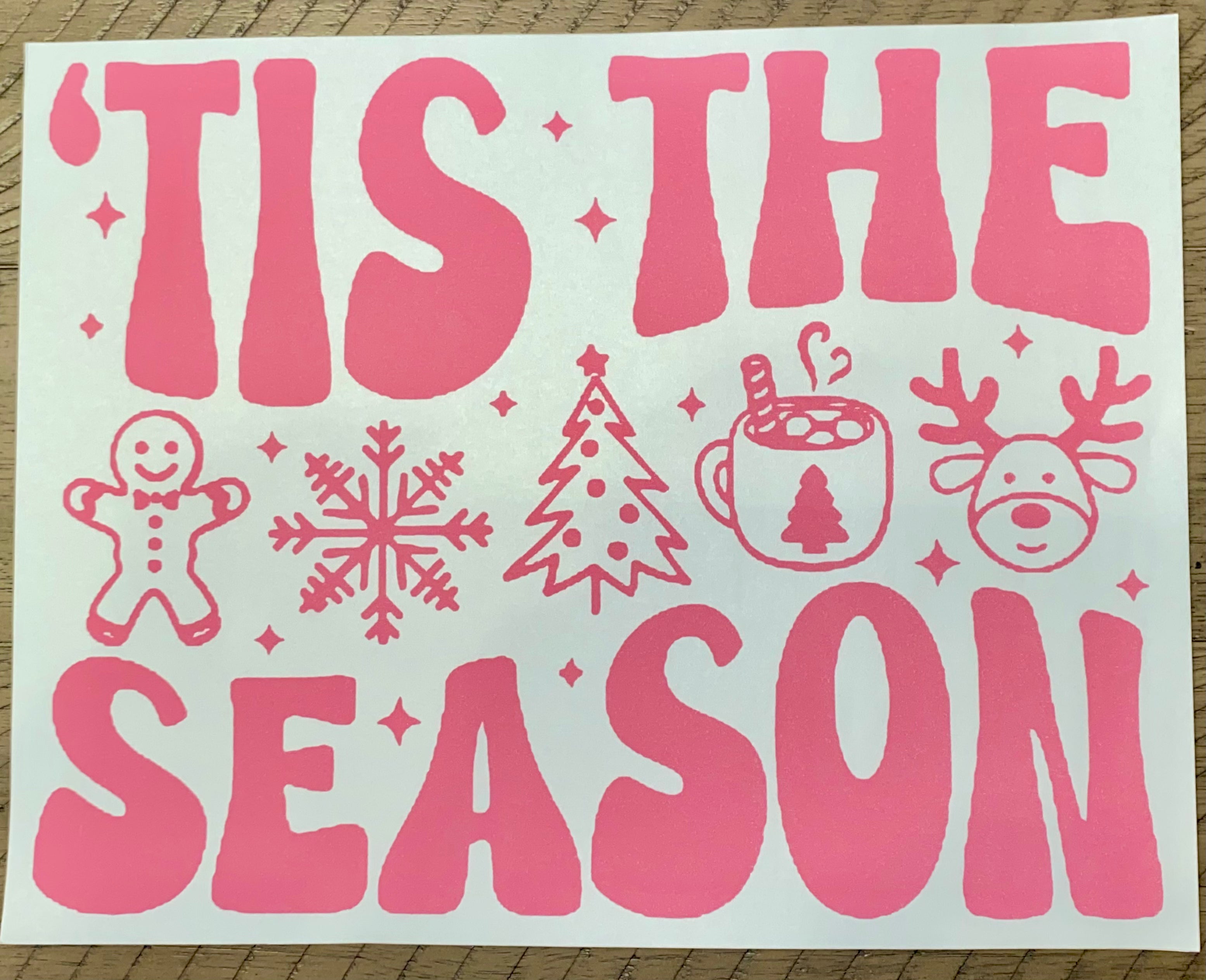 'Tis The Season Transfer (Pink)