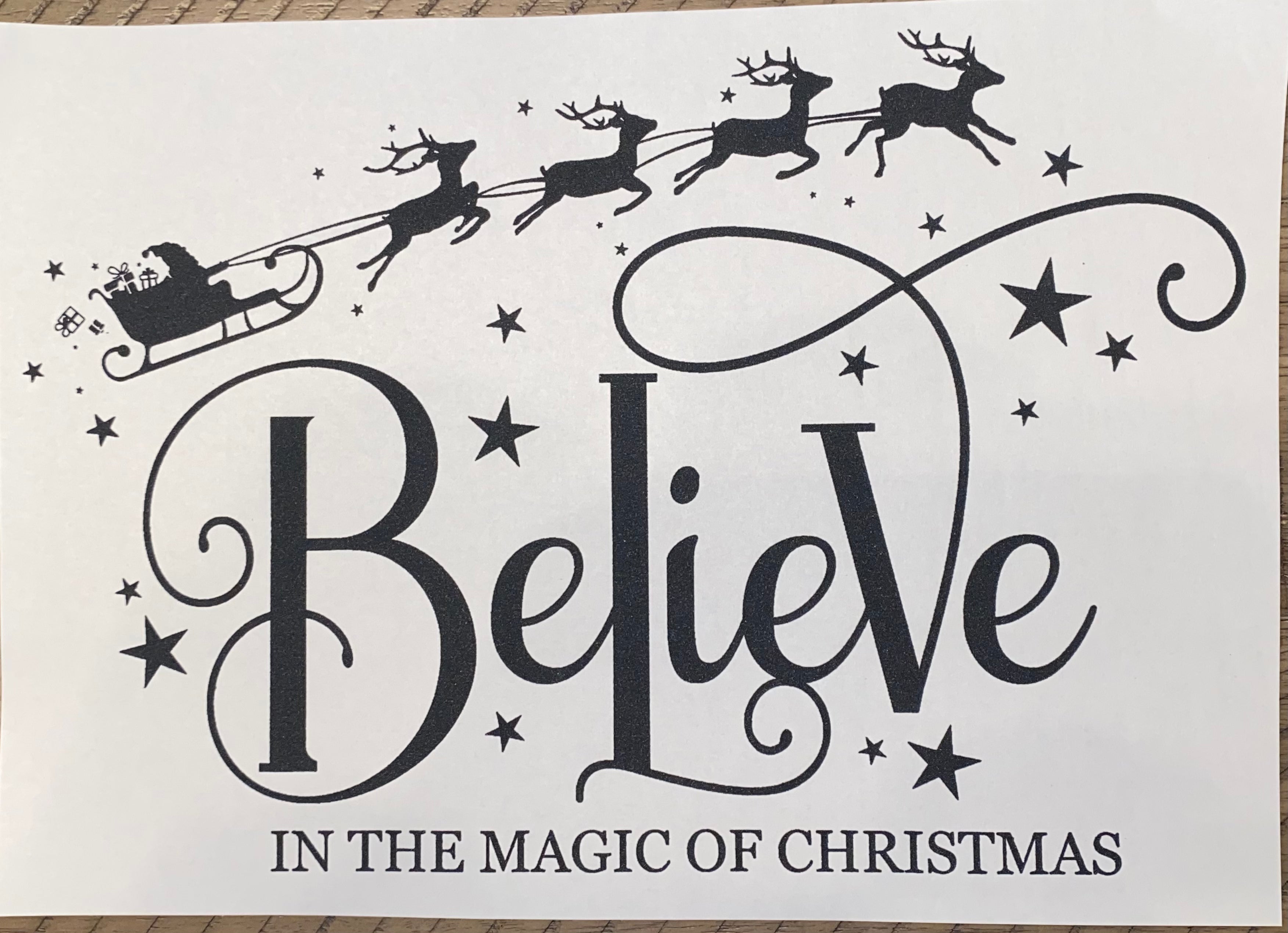 Believe In The Magic Of Christmas (Black)