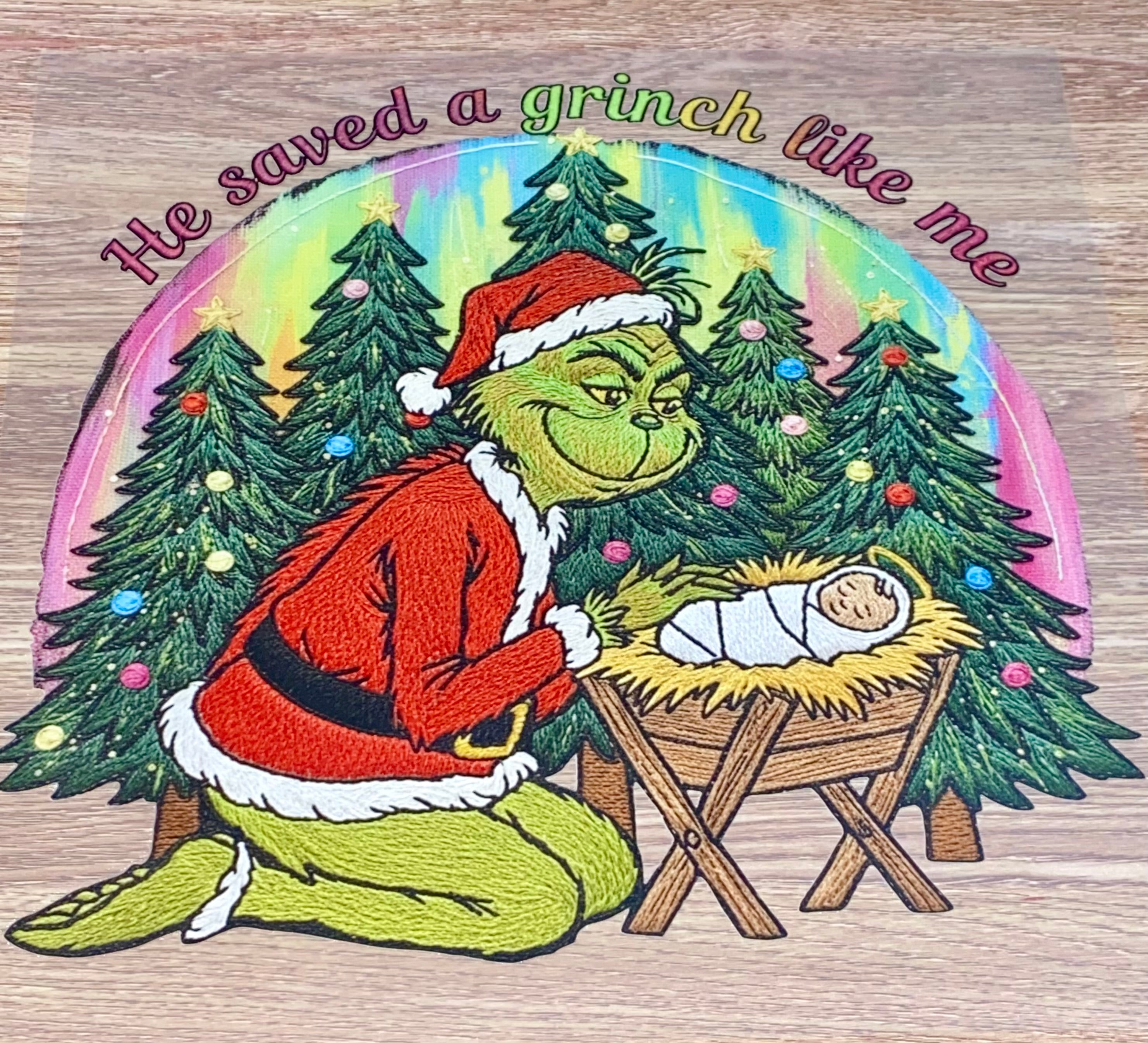 He Saved A Mean One Like Me DTF Transfer